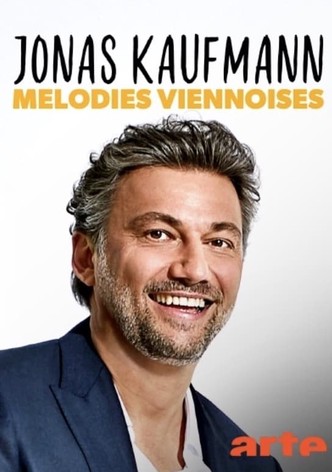 Jonas Kaufmann, melodies viennoises