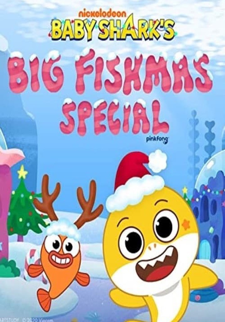 Baby Shark Fishmas Special streaming: watch online