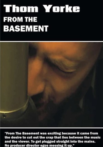 Thom Yorke: From The Basement