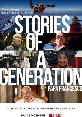 Stories of a Generation - Con Papa Francesco