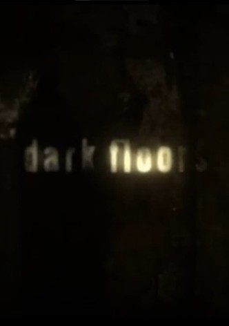 Dark Floors