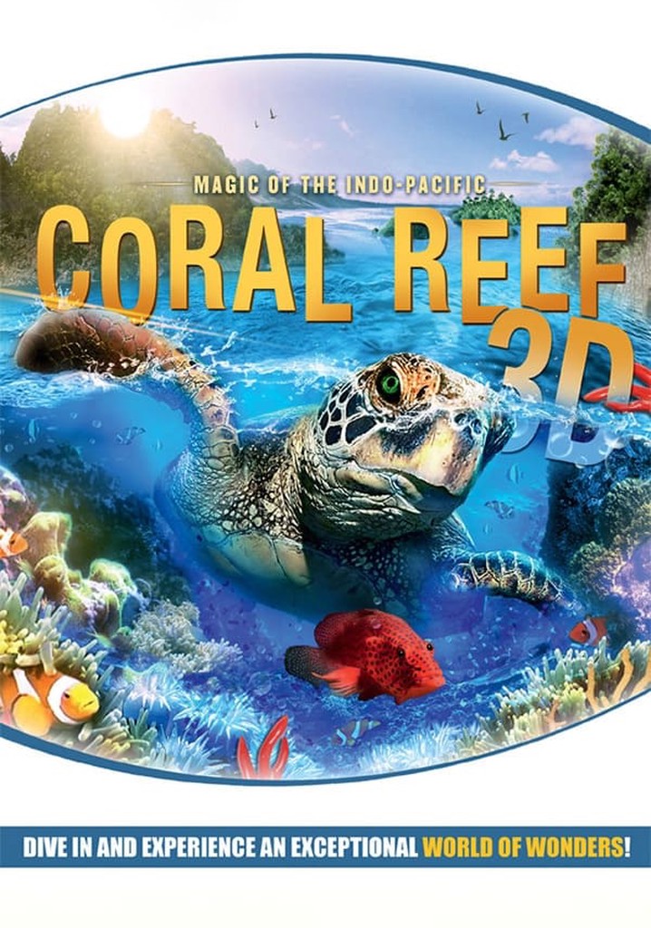 Coral Reef: Magic of the Indo-Pacific