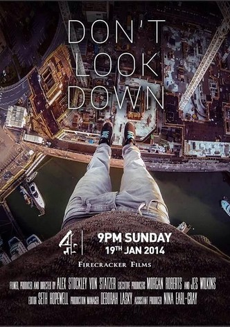 Don't Look Down