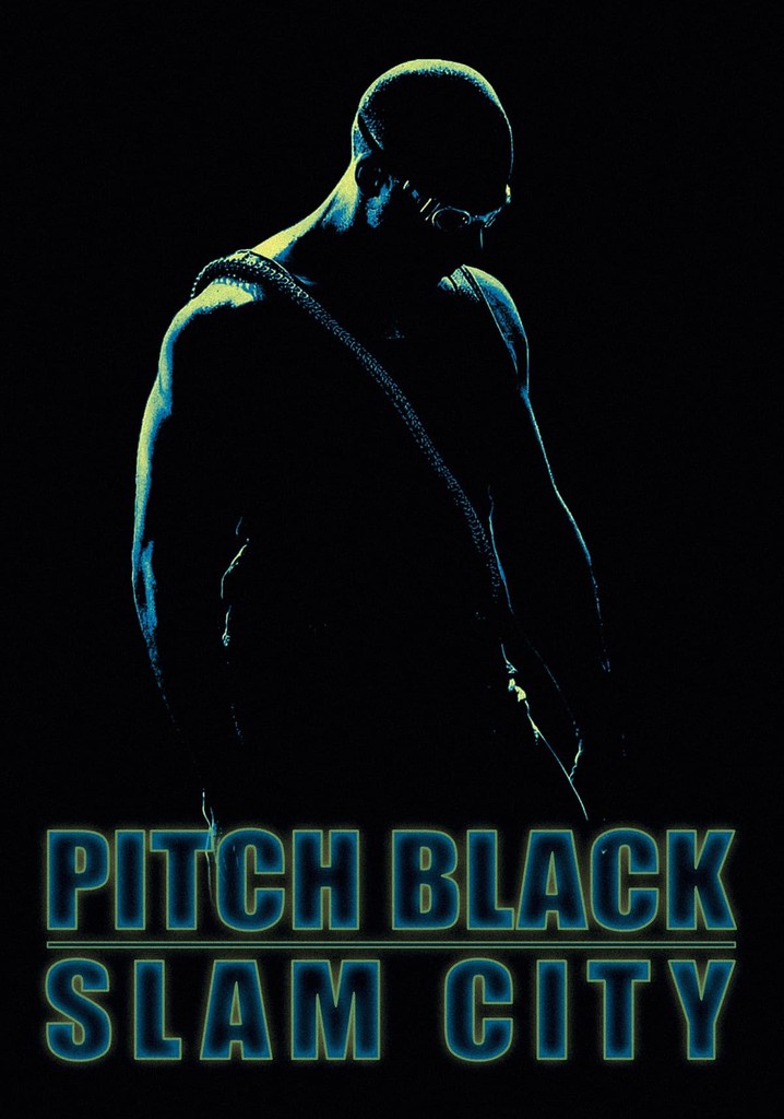 Pitch Black: Slam City