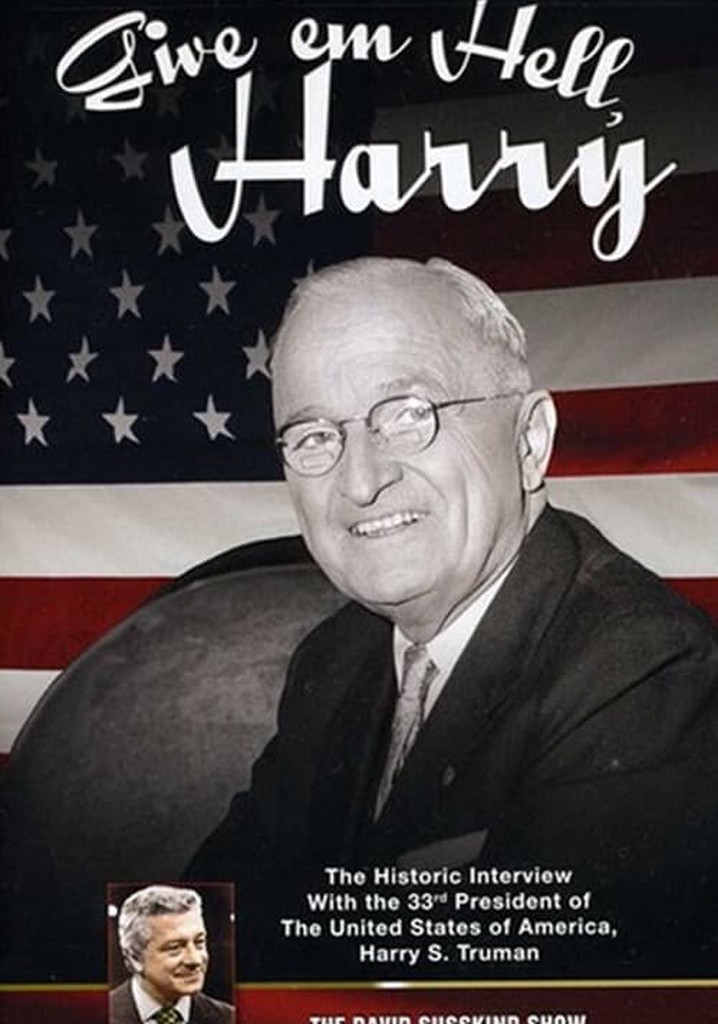 The David Susskind Show: Give 'em Hell Harry