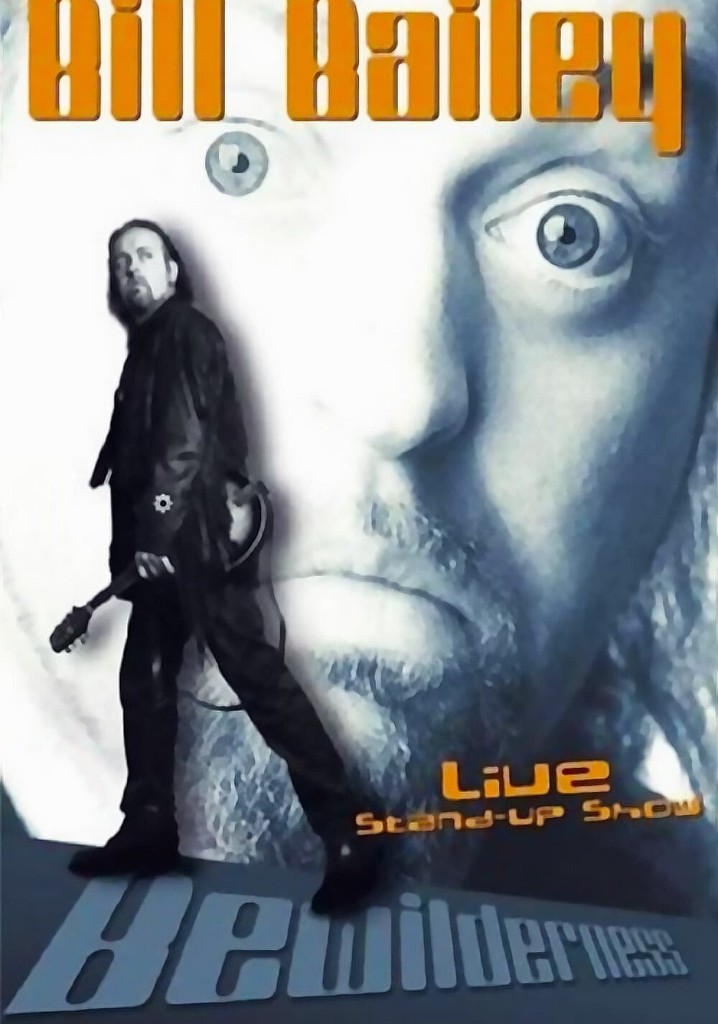 Bill Bailey: Bewilderness