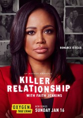 Killer Relationship with Faith Jenkins