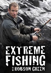 Extreme Fishing With Robson Green - Season 2