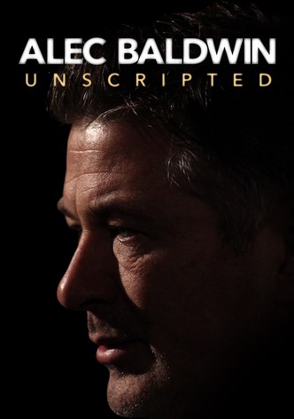 Alec Baldwin: Unscripted