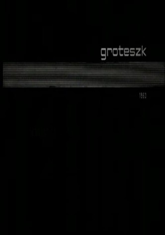 Grotesque