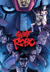 Giant Robo: The Day the Earth Stood Still