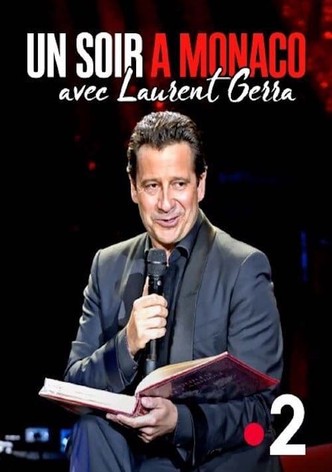 Un soir à Monaco avec Laurent Gerra