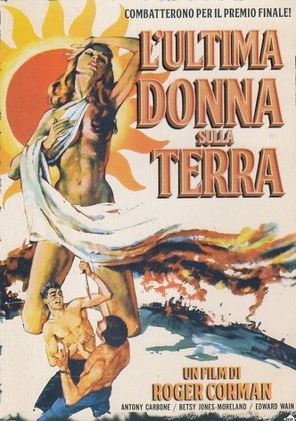 L'ultima donna sulla Terra