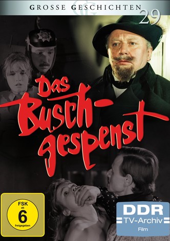 Das Buschgespenst