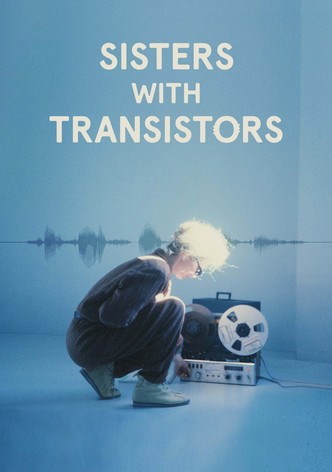 Sisters with Transistors: Hermanas de la Electronica