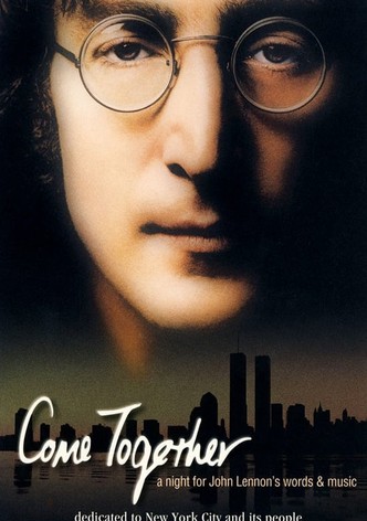 Come Together: A Night for John Lennon's Words & Music