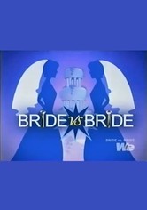 Bride vs. Bride