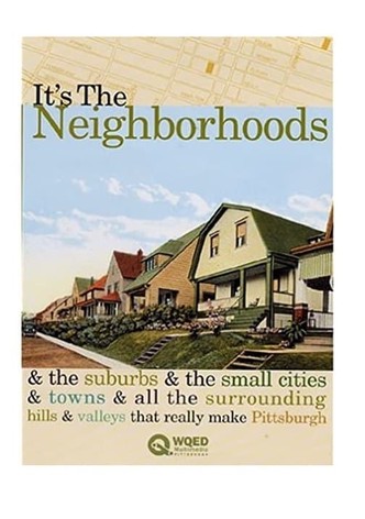 It's the Neighborhoods