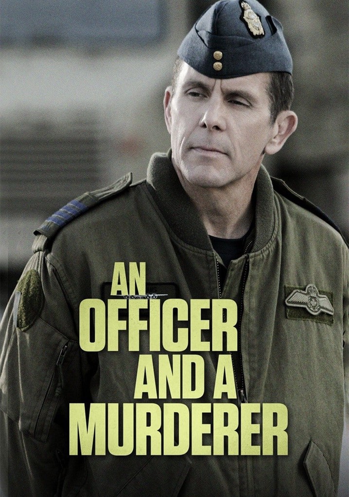 An Officer and a Murderer