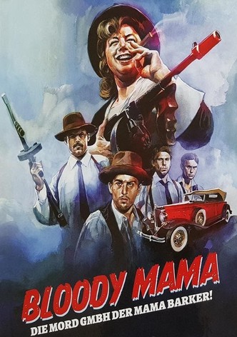 Bloody Mama