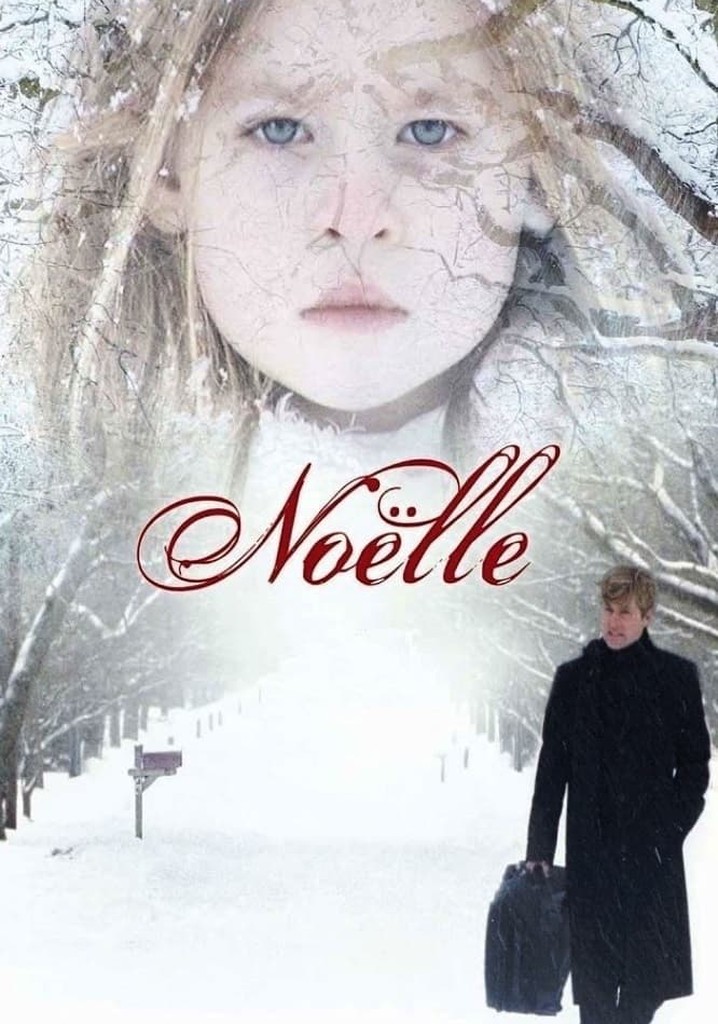 ‫Noelle - فيلم: أين يمكن مشاهدته بالبث أونلاين