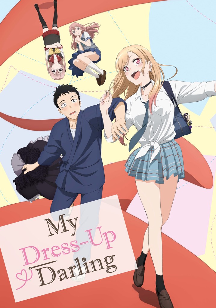 Watch My Dress-Up Darling - Crunchyroll