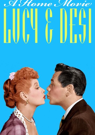 Lucy and Desi: A Home Movie