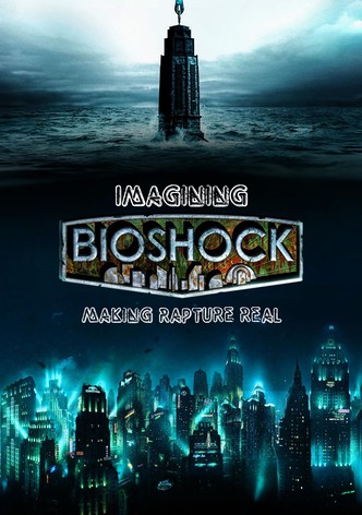 Imagining Bioshock: Making Rapture Real