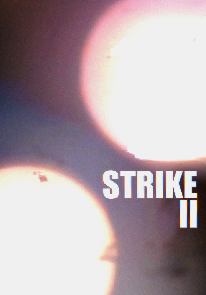 Strike II