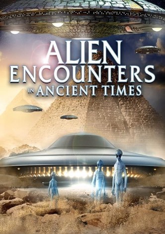 Alien Encounters in Ancient Times