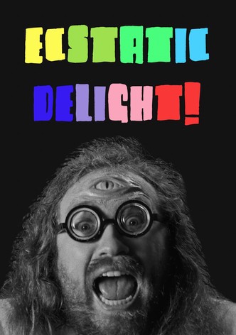 Ecstatic Delight