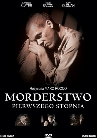Morderstwo pierwszego stopnia