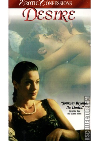 Erotic Confessions: Desire