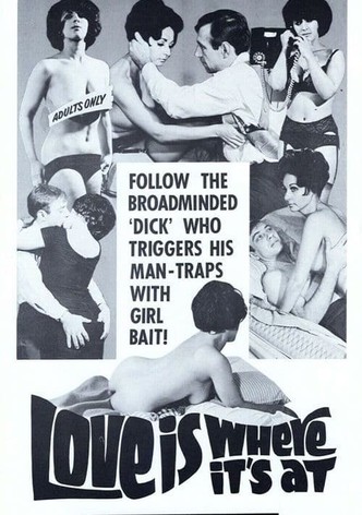 Love Is Where It's At