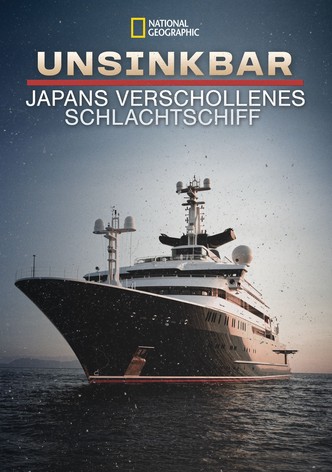 Unsinkable: Japan's Lost Battleship