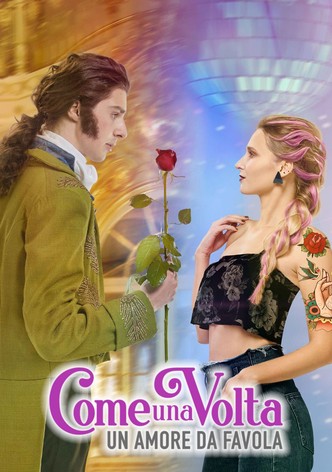 Come una volta: un amore da favola