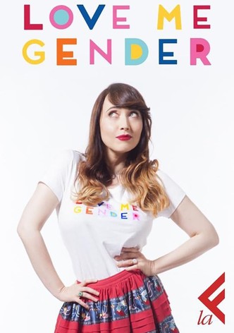 Love Me Gender