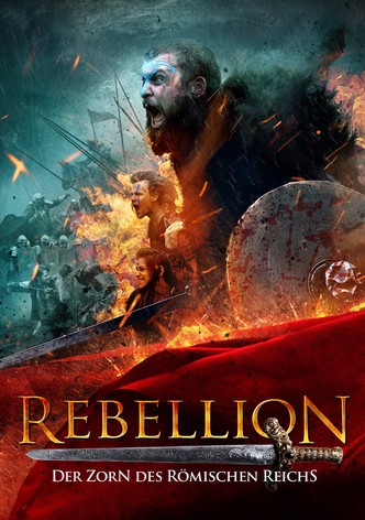 Rebellion - Der Zorn des Römischen Reichs