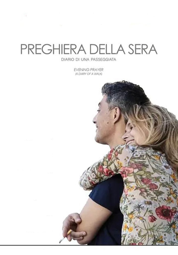 Preghiera della sera (Diario di una passeggiata)
