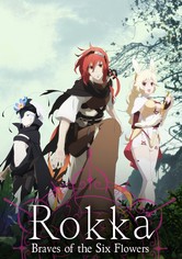 Rokka no Yuusha