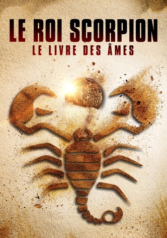 Le Roi Scorpion : Le Livre des âmes