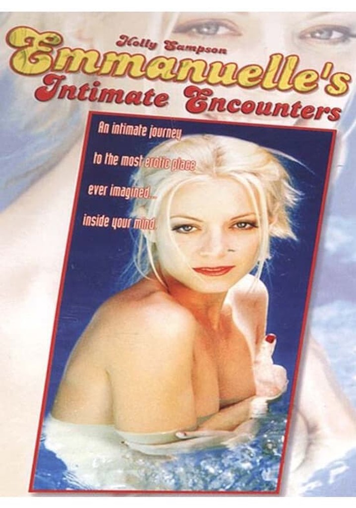 Emmanuelle 2000: Emmanuelle's Intimate Encounters