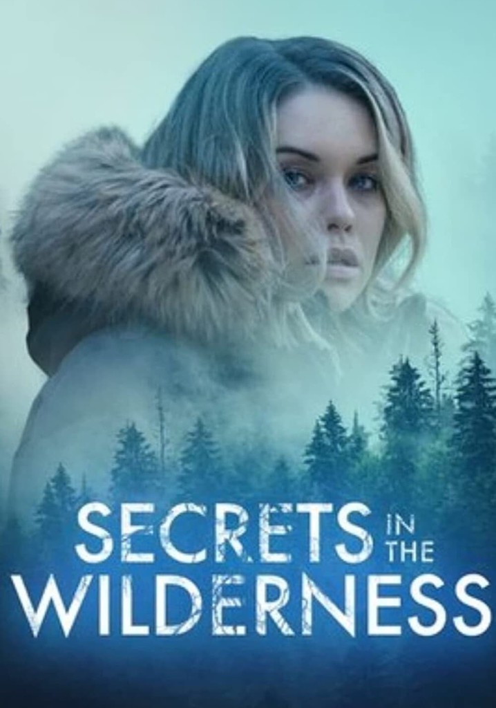 Secrets in the Wilderness