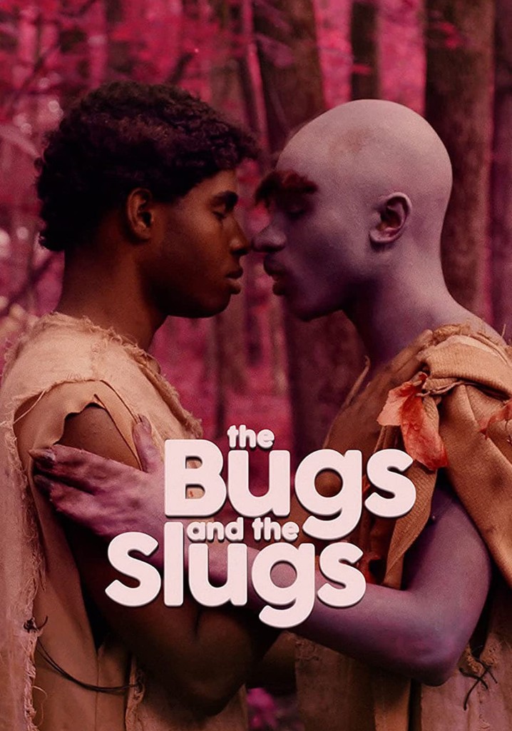 The Bugs and the Slugs