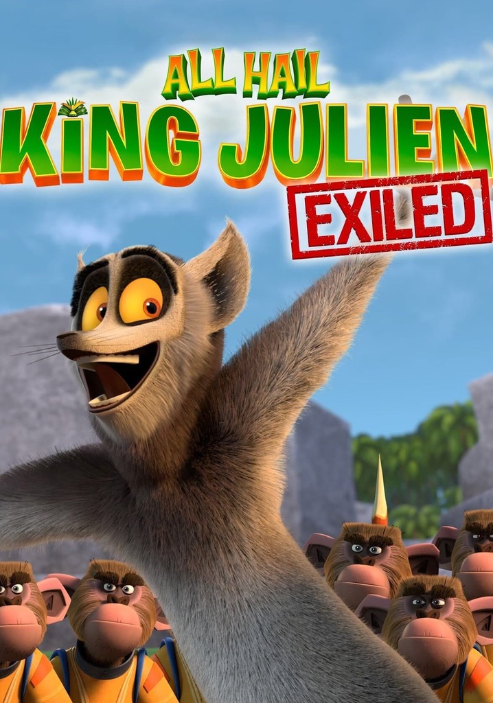 All Hail King Julien: Exiled - stream online