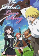 The Pilot’s Love Song