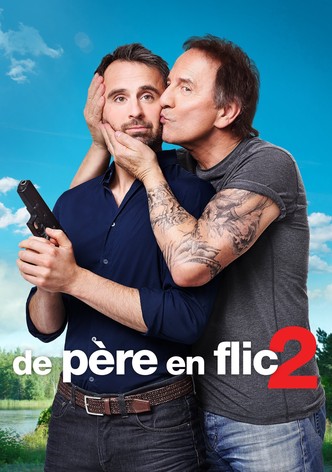 De père en flic 2