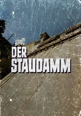 Der Staudamm