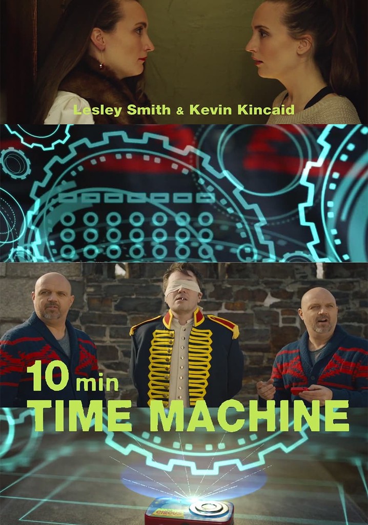 10 Minute Time Machine