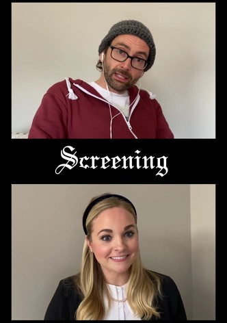 Screening